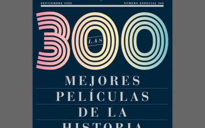 La revista CINEMANÍA selecciona las 300 mejores películas de la historia